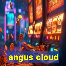 angus cloud